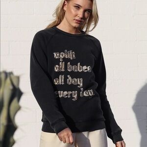 𝅺NEW Brunette the Label "UPLIFT ALL BABES" Classic Crew Sweatshirt Acid Wash